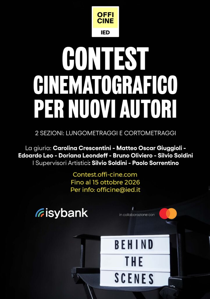 1° Ed. CONTEST CINEMATOGRAFICO PER I NUOVI AUTORI – OffiCine-IED e Isybank con Mastercard