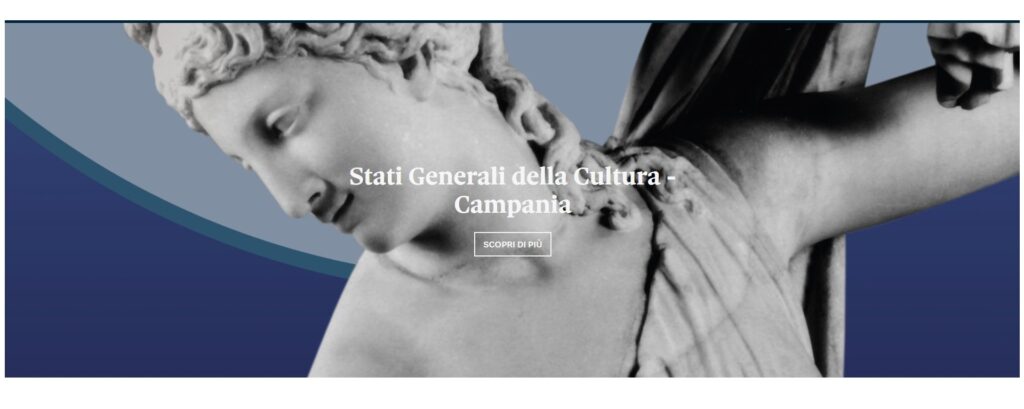 Stati Generali della Cultura – Campania