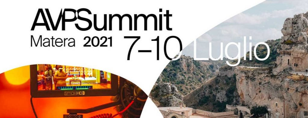 Audio-visual Producers Summit (Matera 7-10 luglio 2021)